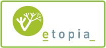 Etopia: Réinventer un avenir commun